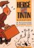Hergé et Tintin reporters du Petit vingtième au journal Tintin