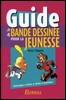 Guide de la bande dessinee pour la jeunesse - Henri Filippini - 2006.jpg