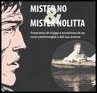 Mister No Mister Nolitta. Trent'anni di viaggi e avventure di un ereoe controvoglia e del suo autore. Catalogo della mostra (Mantova, 20-28 maggio 200.jpg