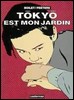 Tokyo Est Mon Jardin.jpg