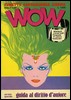 WOW 34 - anno 5 - Lucca - AIAC - Moebius - diritto autore.jpg