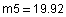 m5 = 19.92
