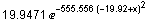 19.9471 ^(-555.556 (-19.92 + x)^2)