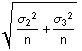 (σ_2^2/n + σ_3^2/n)^(1/2)