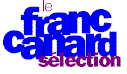 Sélection du Franc Canard