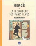 Hergé ou la profondeur des images plates