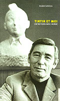 Tintin et moi - Entretiens avec Hergé