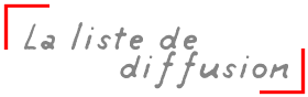 La liste de diffusion
