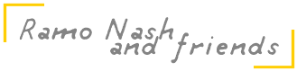 Ramo Nash and Friends